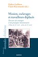 Télécharger le livre :  Mission, esclavages et travailleurs déplacés