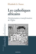Télécharger le livre :  Les Catholiques africains