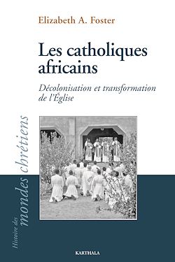 Télécharger le livre :  Les Catholiques africains