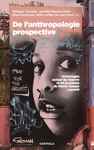 Téléchargez le livre :  De l'anthropologie prospective