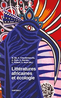 Télécharger le livre :  Littératures africaines et écologie