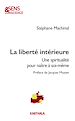 Télécharger le livre :  La Liberté intérieure
