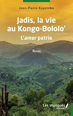 Download this eBook Jadis, la vie au Kongo-Bololo'