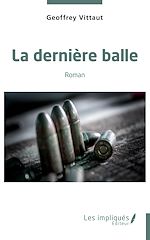Download this eBook La dernière balle