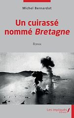 Télécharger le livre :  Un cuirassé nommé Bretagne