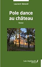 Télécharger le livre :  Pole dance au château