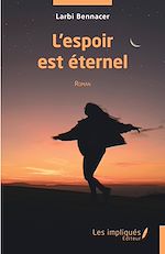 Télécharger le livre :  L'espoir est éternel