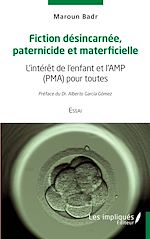 Download this eBook Fiction désincarnée paternicide et materficielle