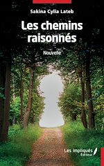 Download this eBook Les chemins raisonnés Nouvelles