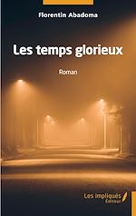 Download this eBook Les temps glorieux