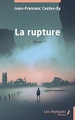 Télécharger le livre :  La rupture