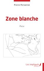 Télécharger le livre :  Zone Blanche