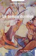 Download this eBook Le temps du rêve