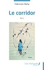 Télécharger le livre :  Le corridor