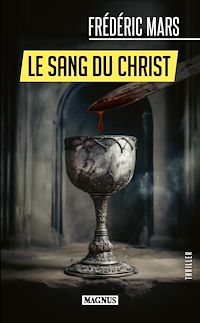 Télécharger le livre : Le Sang du Christ