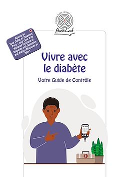 Télécharger le livre :  Vivre avec le diabète