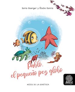 Télécharger le livre :  Pablo, el pequeño pez globo