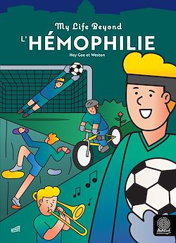 Télécharger le livre :  L'Hémophilie