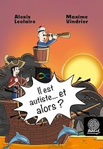 Download this eBook Il est autiste… et alors ?