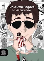 Download this eBook Un Autre Regard - Tome 7