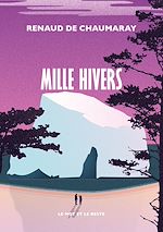 Télécharger le livre :  Mille hivers