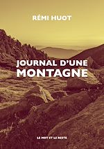 Télécharger le livre :  Journal d'une montagne