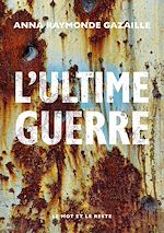 Télécharger le livre :  L'Ultime Guerre