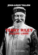 Télécharger le livre :  Terry Riley