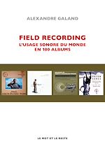 Télécharger le livre :  Field recording - NOUVELLE EDITION
