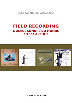 Téléchargez le livre :  Field recording - NOUVELLE EDITION
