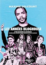 Télécharger le livre :  Les années bloghouse