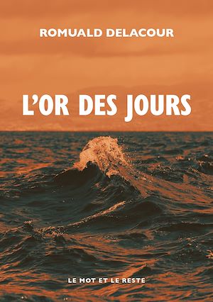 Téléchargez le livre :  L'Or des jours
