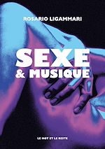 Download this eBook Sexe & Musique
