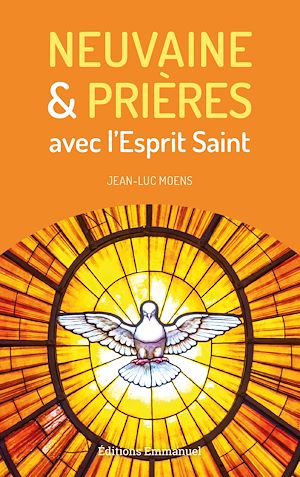 Téléchargez le livre :  Neuvaine et prières avec l'Esprit Saint