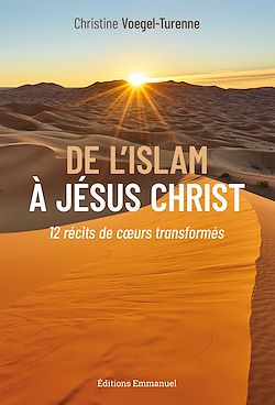 Télécharger le livre :  De l'Islam à Jésus-Christ
