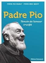 Télécharger le livre :  Padre Pio