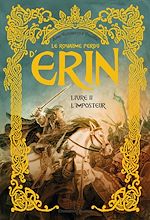 Télécharger le livre :  Le royaume perdu d'Erin - Tome 2