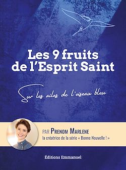 Télécharger le livre :  Les 9 fruits de l'Esprit Saint