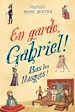 Télécharger le livre :  En garde Gabriel - Tome 3