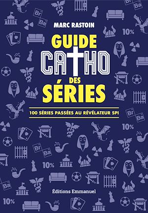 Téléchargez le livre :  Guide catho des séries