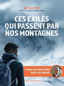 Télécharger le livre :  Ces exilés qui passent par nos montagnes