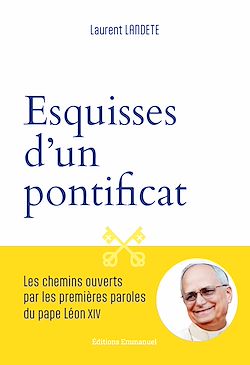 Télécharger le livre :  Esquisses d'un pontificat