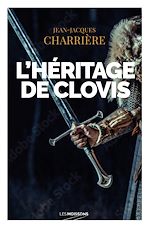 Télécharger le livre :  L'héritage de Clovis