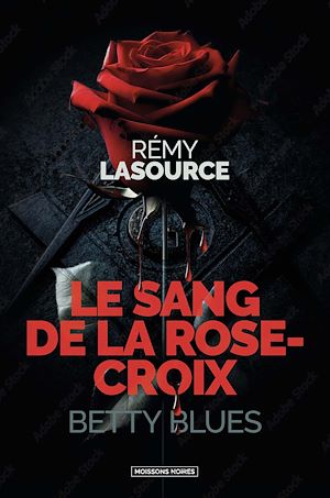 Téléchargez le livre :  Le sang de la Rose-Croix