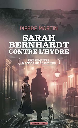 Téléchargez le livre :  Sarah Bernhardt contre l'hydre