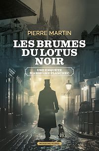 Télécharger le livre : Les brumes du lotus noir