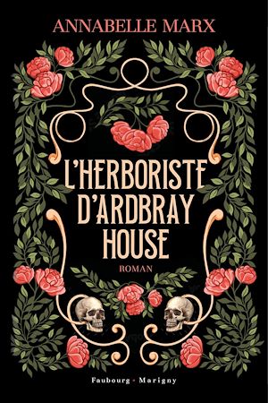 Téléchargez le livre :  L'herboriste d'Ardbray House
