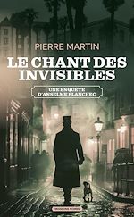 Télécharger le livre :  Le chant des invisibles