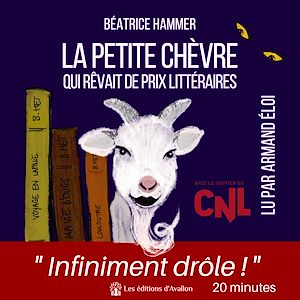 Téléchargez le livre :  La petite chèvre qui rêvait de prix littéraires