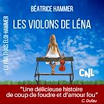 Télécharger le livre :  Les Violons de Léna